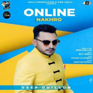 download Online-Nakhro Deep Dhillon mp3